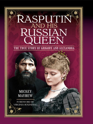 cover image of Rasputin and his Russian Queen